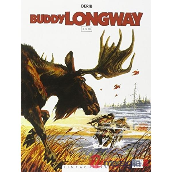 Buddy longway. Vol. 3