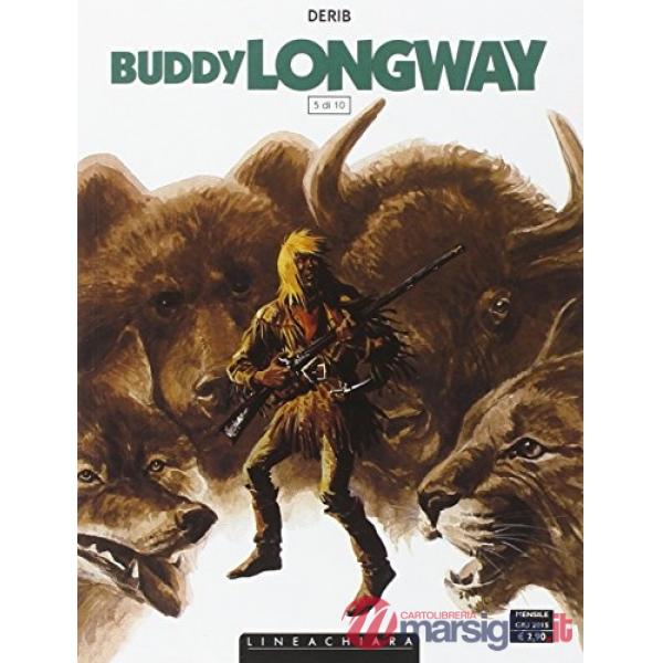 Buddy longway. Vol. 5