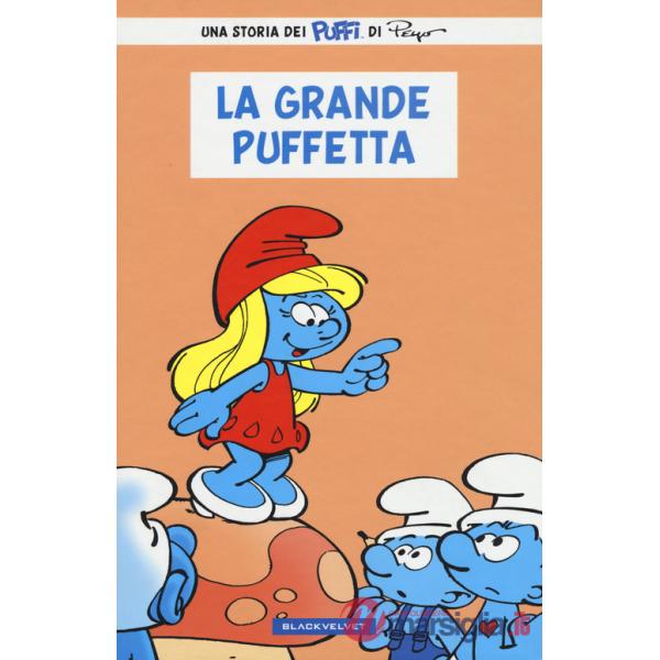 Grande Puffetta. I puffi (La)