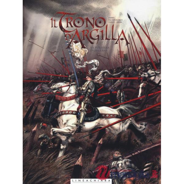 Trono di argilla (Il). Vol. 3: La pulzella di Orléans