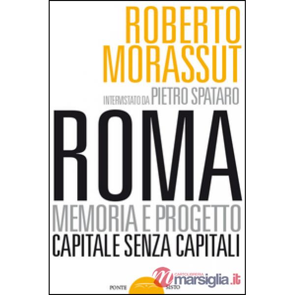 Roma senza capitale. La crisi del Campidoglio