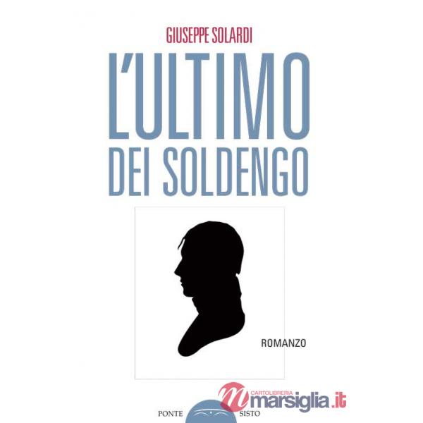 Ultimo dei Soldengo (L')