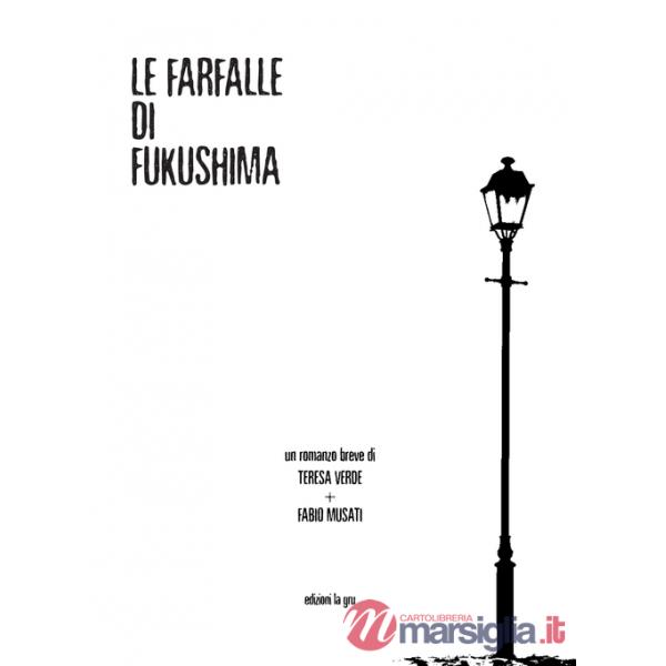 Farfalle di Fukushima (Le)