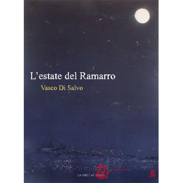 Estate del Ramarro (L')
