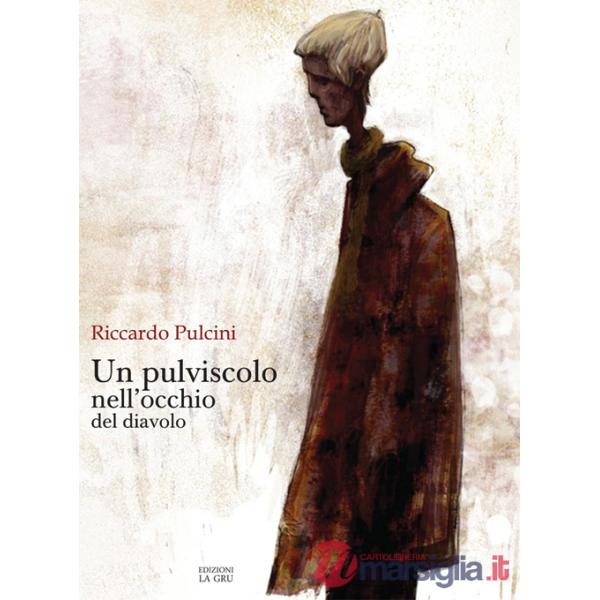 Pulviscolo nell'occhio del diavolo (Un)