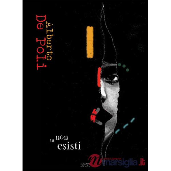 Tu non esisti