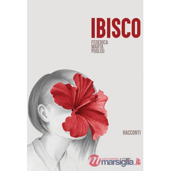 Ibisco. Nuova ediz.