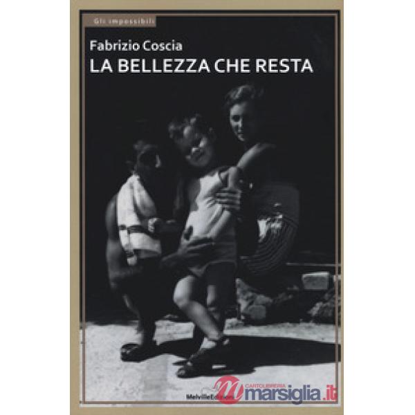 Bellezza che resta (La)