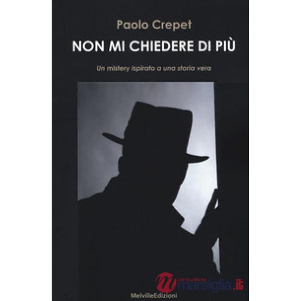 Non mi chiedere di più