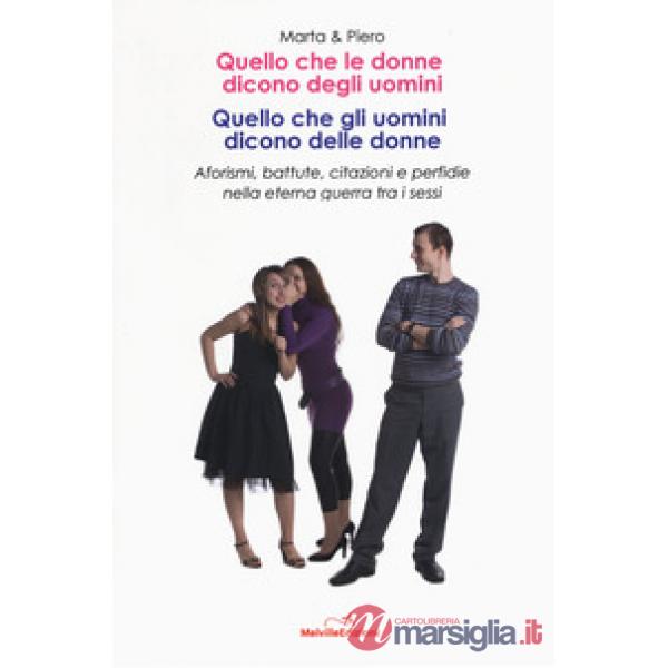 Quello che le donne dicono degli uomini