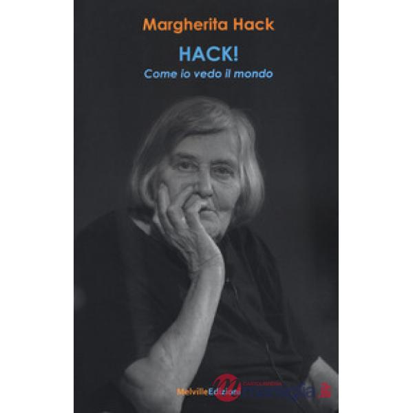 Hack! Come io vedo il mondo
