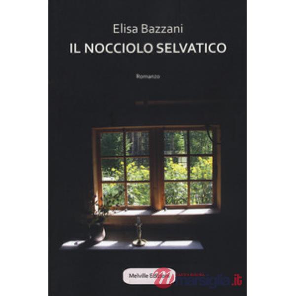 Nocciolo selvatico (Il)