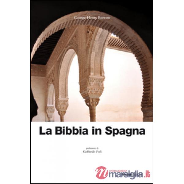 Bibbia in Spagna (La)