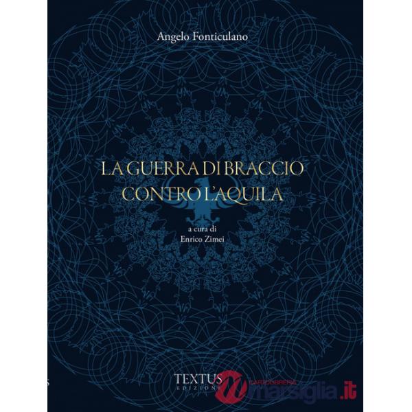 Guerra di Braccio contro l'Aquila (La)