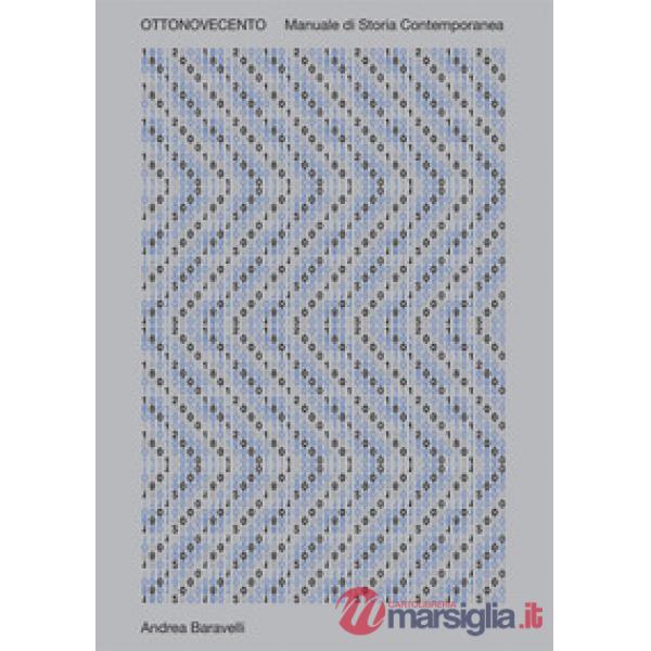 Ottocentonovecento. Manuale di storia contemporanea