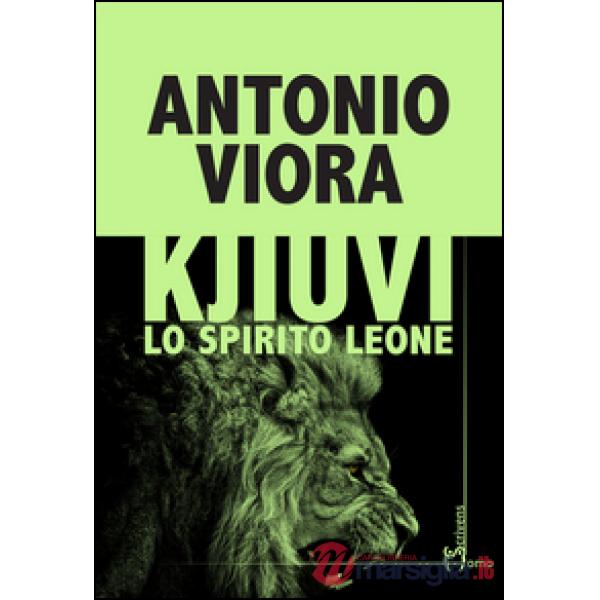 Kjiuvi. Lo spirito leone