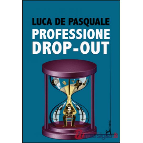 Professione Drop-out