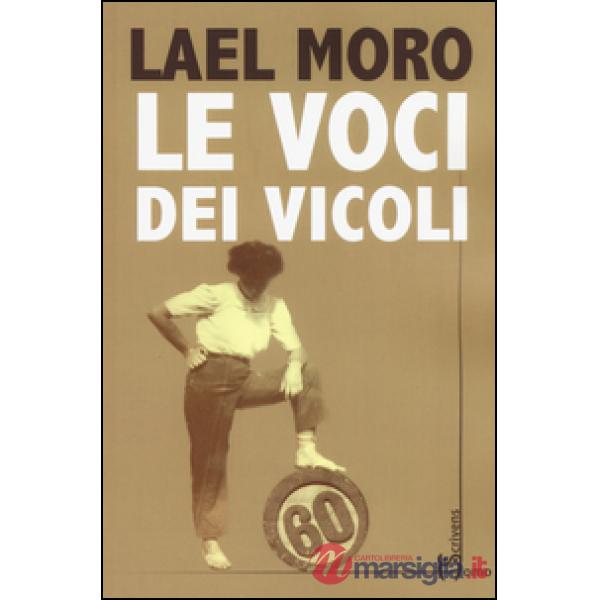 Voci dei vicoli (Le)