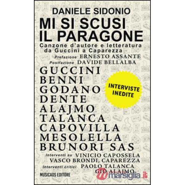Mi si scusi il paragone. Canzone d'autore e letteratura da Guccini a Caparezza