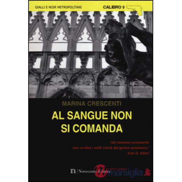 Al sangue non si comanda