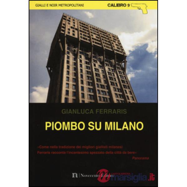 Piombo su Milano