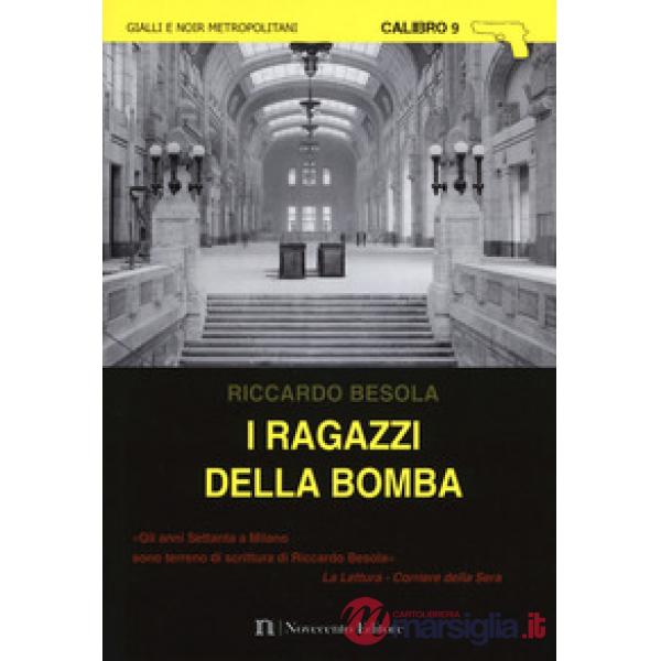 Ragazzi della bomba (I)