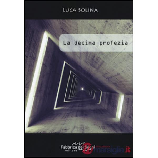 Decima profezia (La)