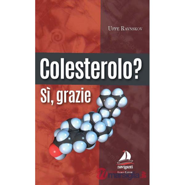 Colesterolo? Sì grazie