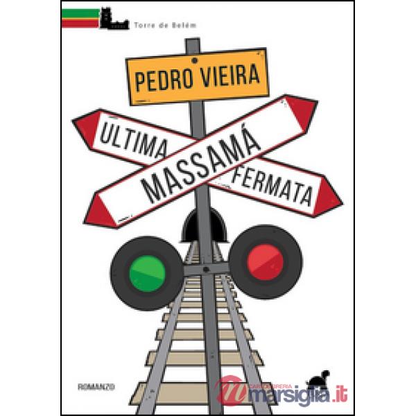 Ultima fermata, Massamà