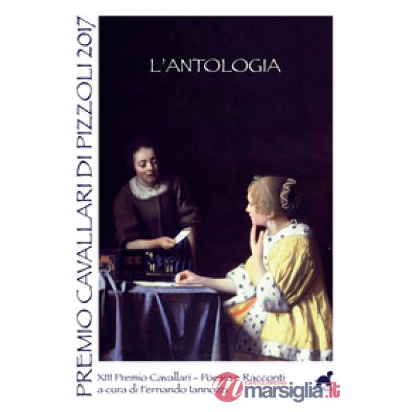 Premio Cavallari di Pizzoli 2017. L'antologia