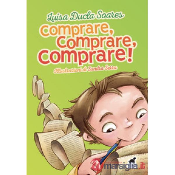 Comprare, comprare, comprare!