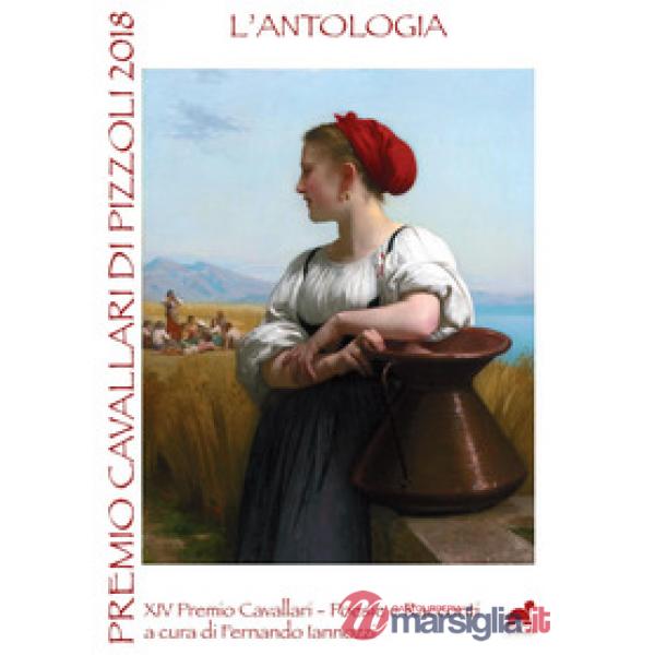 Premio Cavallari di Pizzoli 2018. L'antologia
