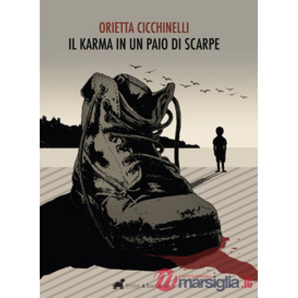 Karma in un paio di scarpe (Il)