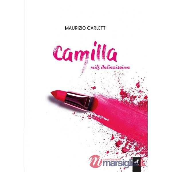 Camilla. Milf italianissima