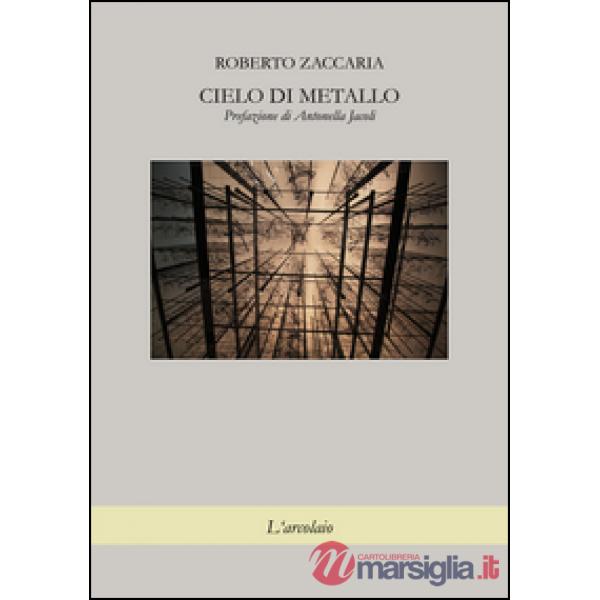 Cielo di metallo