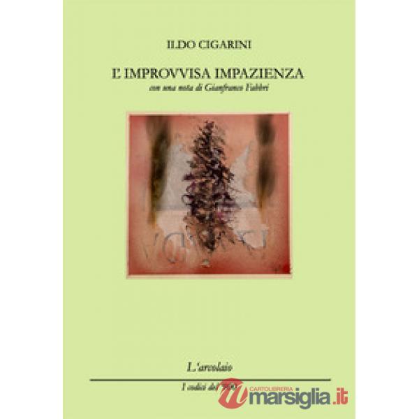Improvvisa impazienza (L')