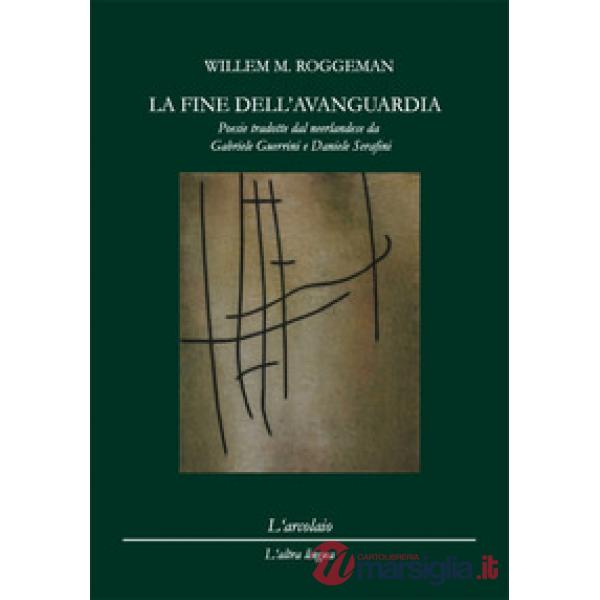 Fine dell'avanguardia (La)