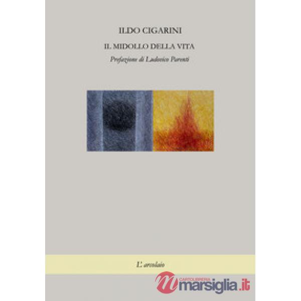 Midollo della vita (Il)