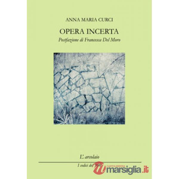 Opera incerta