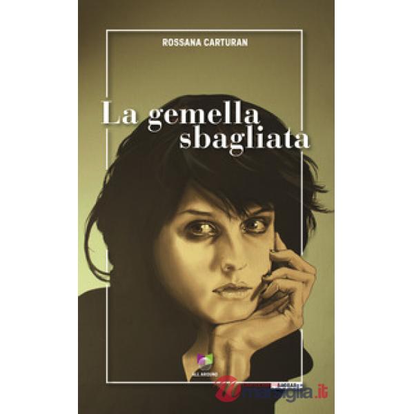 Gemella sbagliata (La)