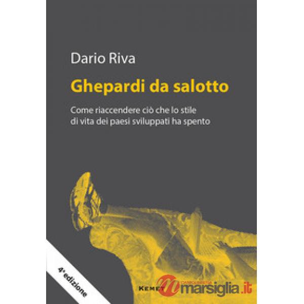 Ghepardi da salotto. Come riaccendere ciò che lo stile di vita dei paesi sviluppati ha spento