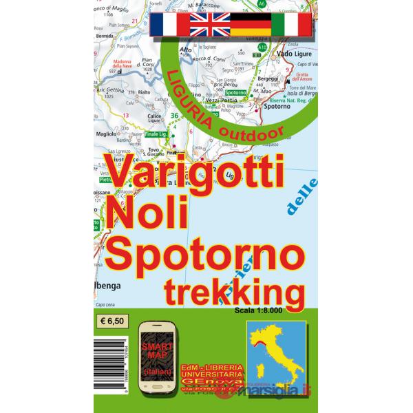 Varigotti, Noli, Spotorno trekking. Carta dei sentieri 1:8.000