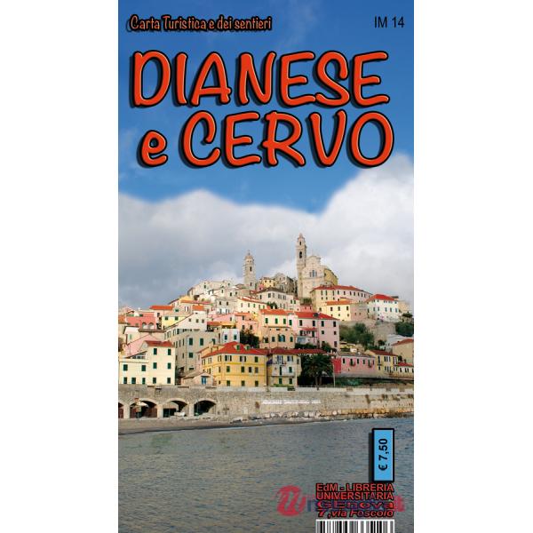 Dianese e Cervo. Carta turistica e dei sentieri 1:25.000. San Lorenzo al Mare, Porto Maurizio, Oneglia, Diano Ligure, Cervo, And