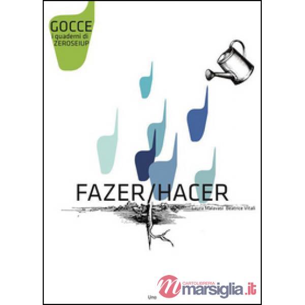 Fazer-Hacer. Ediz. portoghese e spagnola