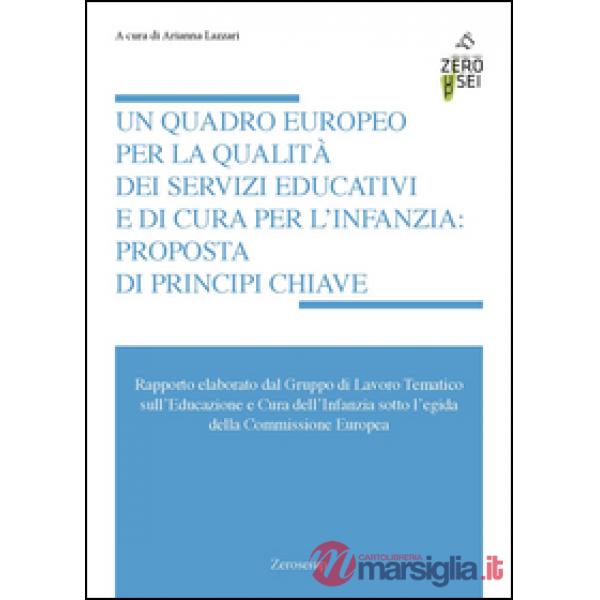 Quadro europeo per la qualità dei servizi educativi e di cura per l'infanzia: pr