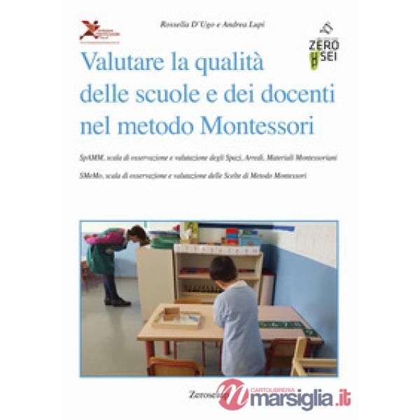 Valutare la qualità delle scuole e dei docenti nel metodo Montessori