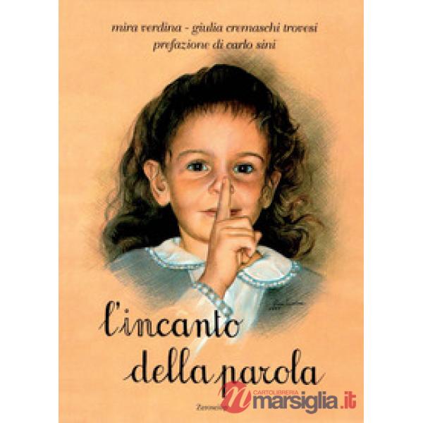Incanto della parola (L')