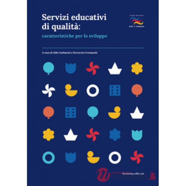 Servizi educativi di qualità: caratteristiche per lo sviluppo