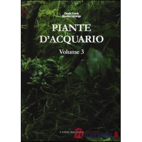 Piante d'acquario. Vol. 3