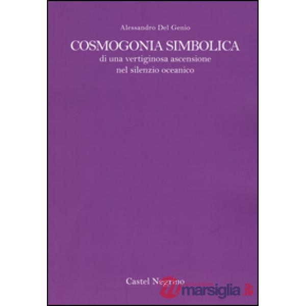 Cosmogonia simbolica di una vertiginosa ascensione oceanica
